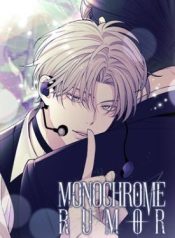 Monochrome-Rumor