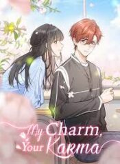 My Charm, Your Karm