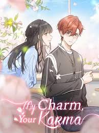 My Charm, Your Karm
