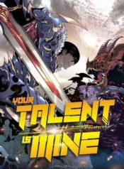 Your-Talent-Is-Mine