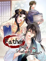 Father-Have-You-Studied-Today