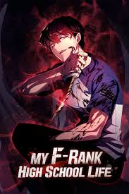 My F-Rank High School Lif