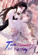 Twin Flames of Destiny