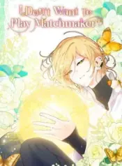 I-Dont-Want-to-Play-Matchmaker