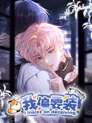 I-Insist-on-Deceiving