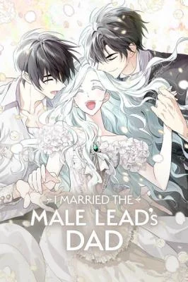 I-Married-the-Male-Leads-Dad