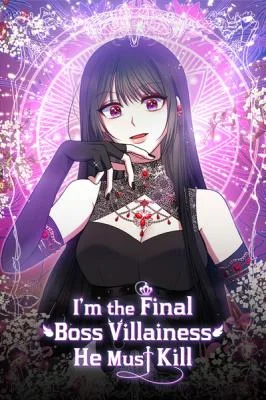 Im-the-Final-Boss-Villainess-He-Must-Kill