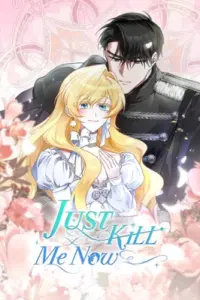 Just Kill Me Now