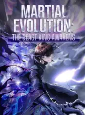 Martial-Evolution-The-Beast-King-Awakens