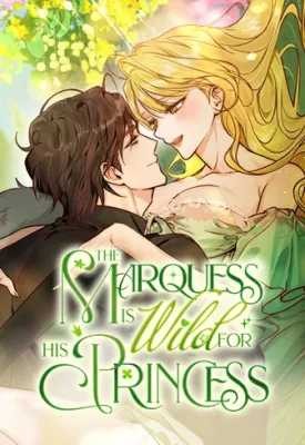 My-First-XXX-The-Marquess-Is-Wild-for-His-Princess