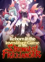 Reborn-in-the-Investiture-Game-as-the-Strongest-Freelancer