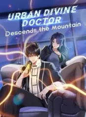 Urban-Divine-Doctor-Descends-the-Mountain