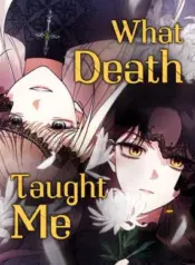 What-Death-Taught-Me