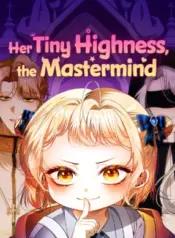 Her-Tiny-Highness-the-Mastermind