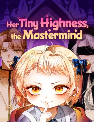 Her-Tiny-Highness-the-Mastermind
