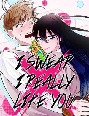 I-Swear-I-Really-Like-You
