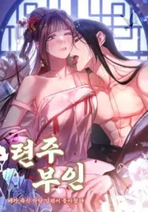 Lady Yeonju: The Villain Husband I Killed Has Returned