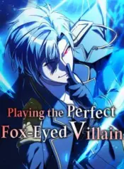 Playing-the-Perfect-Fox-Eyed-Villain