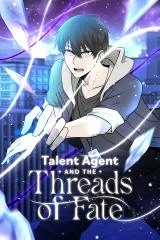 Talent-Agent-and-the-Threads-of-Fate