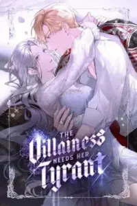 The Villainess Needs Her Tyrant