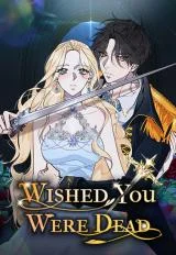 Wished-You-Were-Dead
