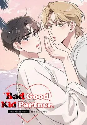 Be-the-Good-to-My-Bad