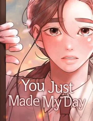 You-Just-Made-My-Day