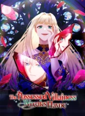 The-Possessed-Villainess-Wreaks-Havoc