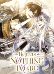 Your-Regrets-Mean-Nothing-to-Me