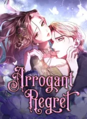 Arrogant-Regret