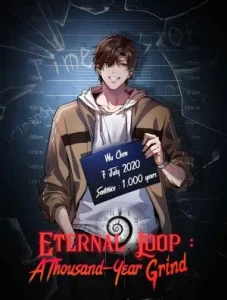 Eternal Loop: A Thousand-Year Grind