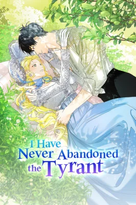 I Have Never Abandoned the Tyrant