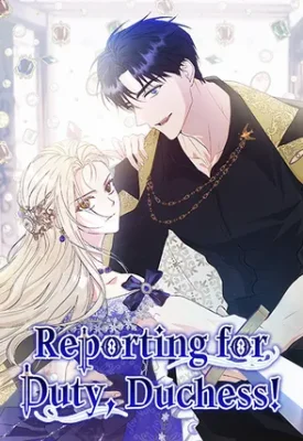 Reporting for Duty, Duchess!