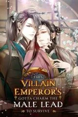 This-Villain-Emperors-Gotta-Charm-the-Male-Lead-to-Survive